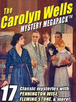 cover image of The Carolyn Wells Mystery Megapack